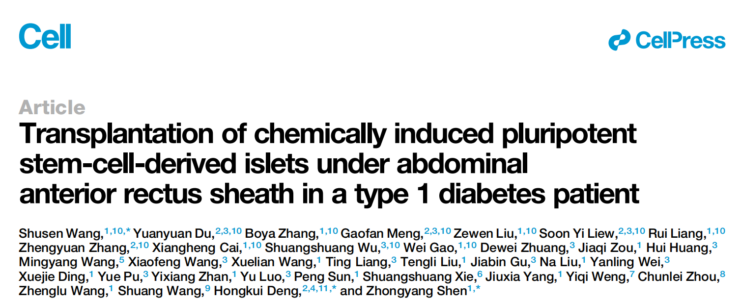 Transplantation of Chemically Induced Pluripotent Stem-Cell-Derived Islet Under Abdominal Anterior Rectus Sheath in a Type 1 Diabetes Patient Transplantation of Chemically Induced Pluripotent Stem-Cell-Derived Islet Under Abdominal Anterior Rectus Sheath in a Type 1 Diabetes Patient